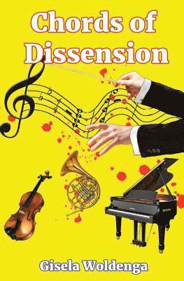 Gisela Woldenga - Chords of Dissension, Häftad. Tillgänglighet: Lägg i varukorg