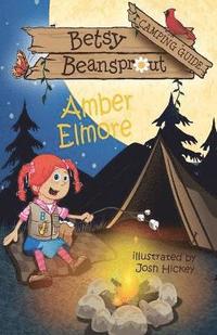 bokomslag Betsy Beansprout Camping Guide