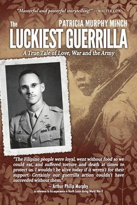 bokomslag Luckiest Guerrilla