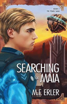 M F Erler, M. F. Erler, M.F. Erler - Searching for Maia, Häftad