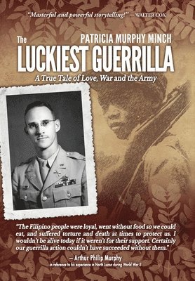 The Luckiest Guerrilla 1