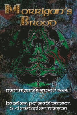 Morrigan's Brood 1