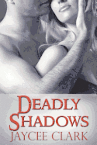 bokomslag Deadly Shadows
