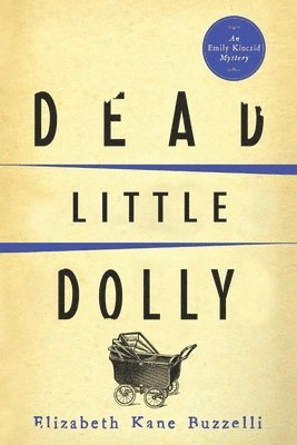 bokomslag Dead Little Dolly