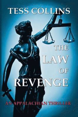 Tess Collins - Law of Revenge, Häftad