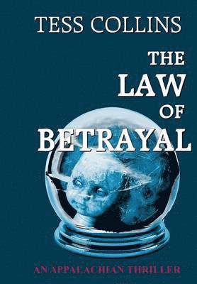 The Law of Betrayal 1