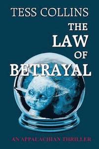 bokomslag The Law of Betrayal