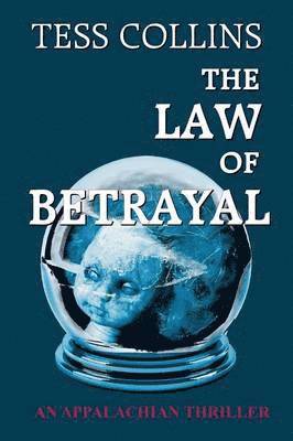 Tess Collins - Law of Betrayal, Häftad