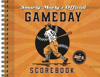 bokomslag Smarty Marty's Official Gameday Scorebook