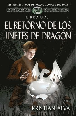 Kristian Alva - El Retorno de los Jinetes de Dragon: Los Dragones de Durn Saga, Libro Dos, Häftad