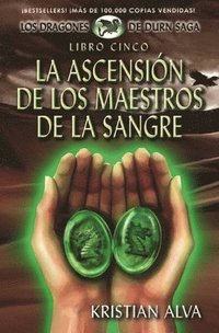 bokomslag La Ascension de los Maestros de la Sangre: Libro Cinco de la Saga Dragones de Durn