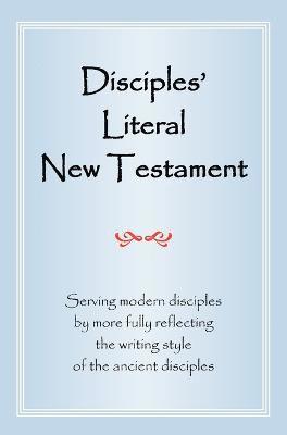 Disciples' Literal New Testament 1