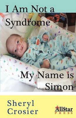 I Am Not a Syndrome - My Name is Simon