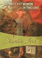Maggie Joel - Second-Last Woman in England, Inbunden