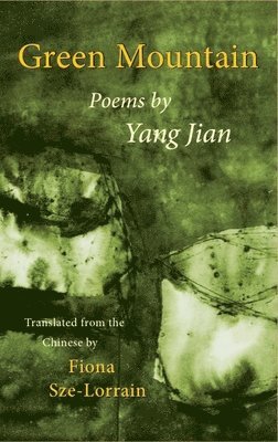 Yang Jian - Green Mountain, Häftad