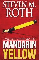 Steven M Roth - Mandarin Yellow, Häftad