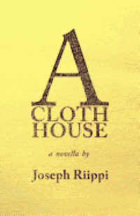 bokomslag A Cloth House