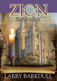 bokomslag Zion: The Pure In Heart (Book 5)