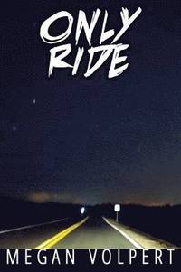bokomslag Only Ride