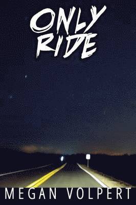 Only Ride 1