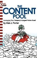 bokomslag The Content Pool: Leveraging Your Company's Largest Hidden Asset