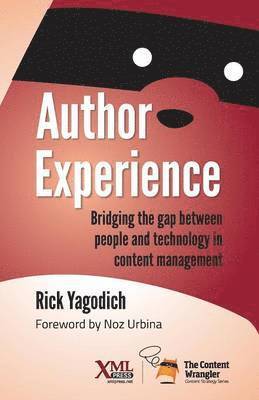 Rick Yagodich - Author Experience, Häftad