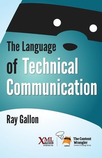 bokomslag The Language of Technical Communication