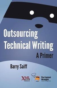 bokomslag Outsourcing Technical Writing