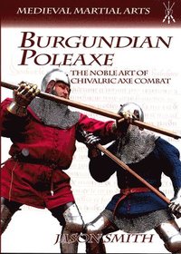 bokomslag Burgundian Poleaxe