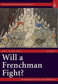 bokomslag Will a Frenchman Fight?