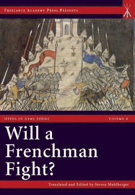 Will a Frenchman Fight? 1