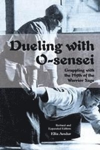 bokomslag Dueling with O-Sensei