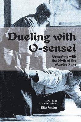 bokomslag Dueling with O-Sensei