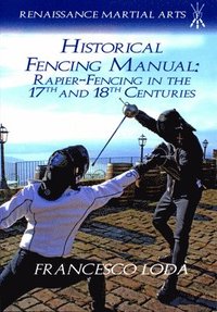 bokomslag Historical Fencing Manual