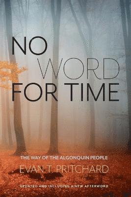 Evan Pritchard - No Word for Time, Häftad