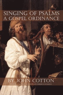 bokomslag Singing of Psalms a Gospel Ordinance