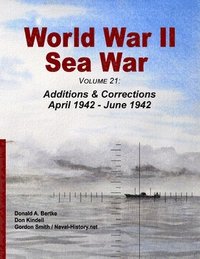 bokomslag World War II Sea War, Volume 21
