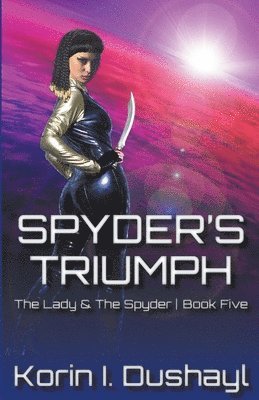 Spyder's Triumph 1
