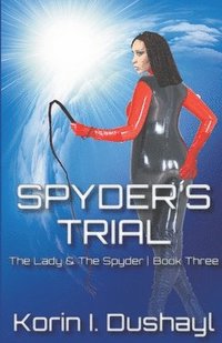 bokomslag Spyder's Trial