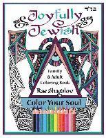 Joyfully Jewish: Family and Adult Coloring Book for Relaxation and Meditation 1