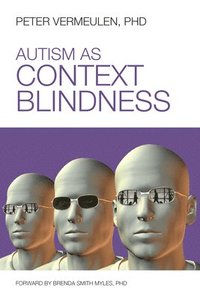 bokomslag Autism as Context Blindness