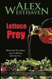 Lettuce Prey 1