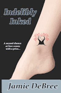 bokomslag Indelibly Inked