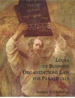 bokomslag Logia of Business Organizations Law for Paralegals