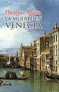 bokomslag La muerte en Venecia