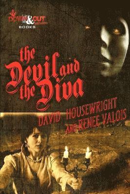David Housewright, Renee Valois - Devil and the Diva, Häftad