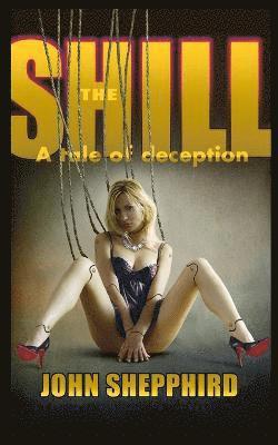 The Shill 1