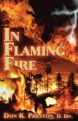 In Flaming Fire: A Study of 2 Thessalonians 1 1