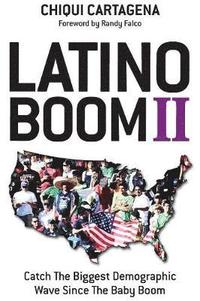 bokomslag Latino Boom II