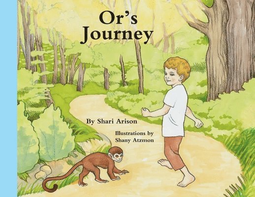 Shari Arison, Shari, Arison - Or's Journey, Häftad